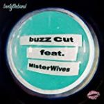 buzz cut (feat. MisterWives)