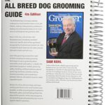 The All Breed Dog Grooming Guide