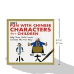 PENG’s Fun with Chinese Characters for Children: Help Your Child Learn Chinese the Fun Way!